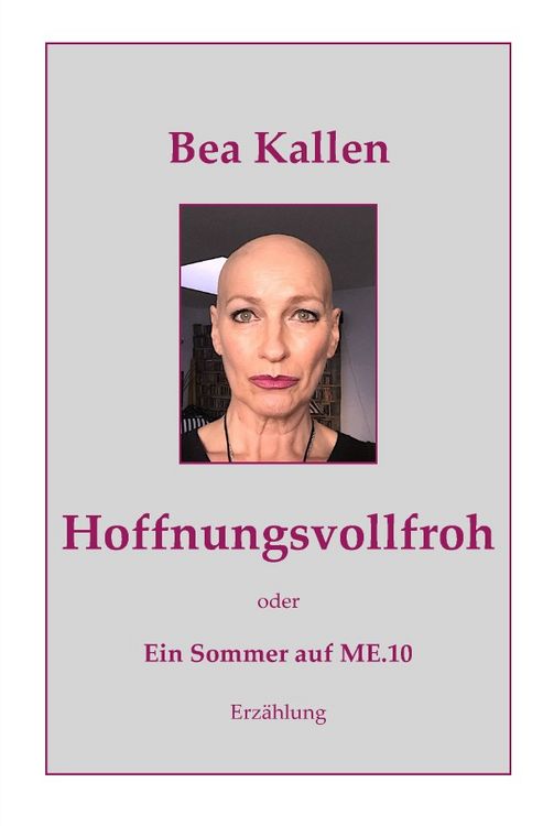 Produktbild: Hoffnungsvollfroh oder Ein Sommer auf ME.10