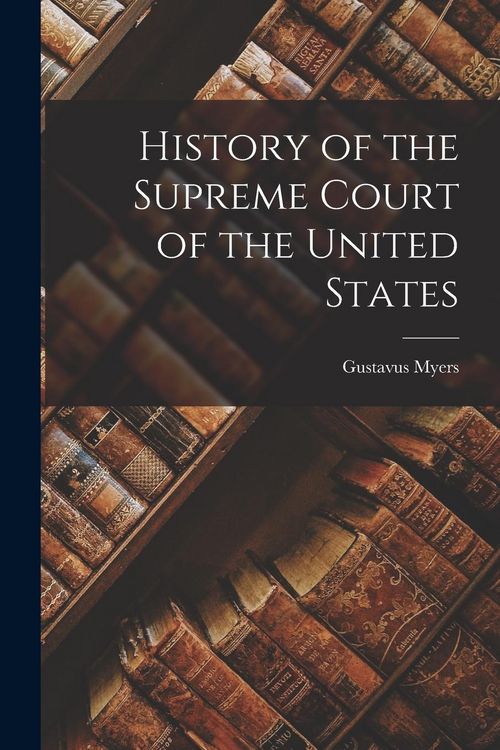 Produktbild: History of the Supreme Court of the United States