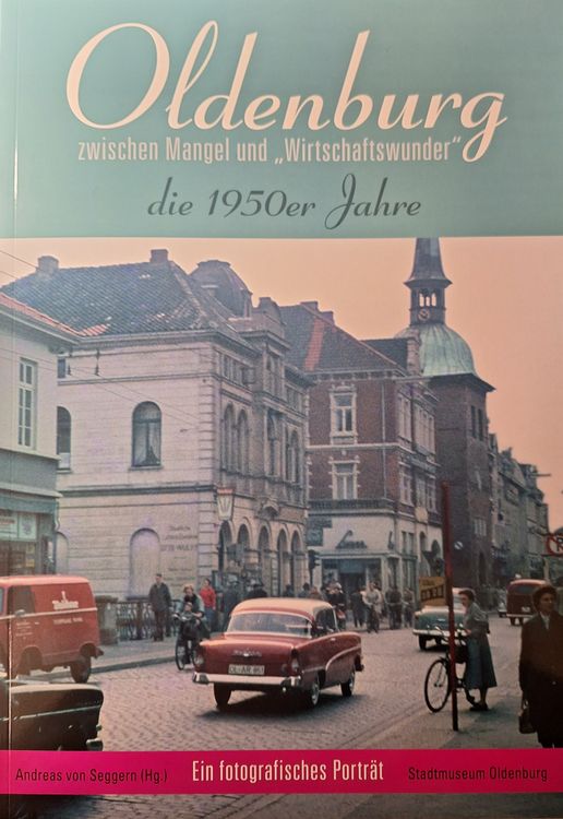 Produktbild: Oldenburg zwischen Mangel und "Wirtschaftswunder"