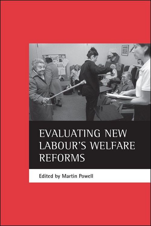 Produktbild: Evaluating New Labour's Welfare Reforms