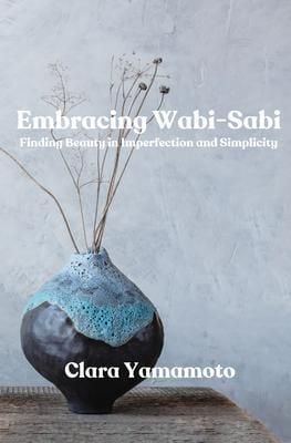 Produktbild: Embracing Wabi-Sabi