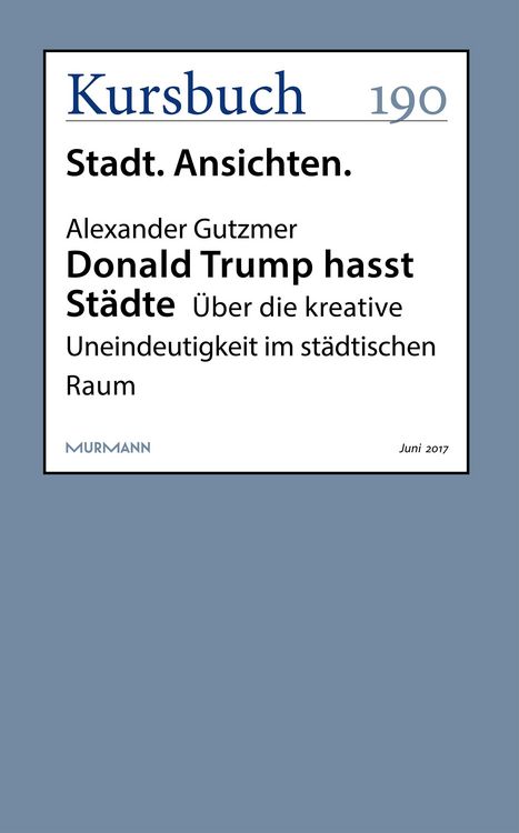 Produktbild: Donald Trump hasst St&auml;dte