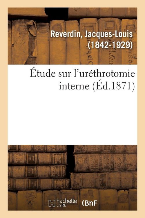 Produktbild: &Eacute;tude sur l'ur&eacute;throtomie interne