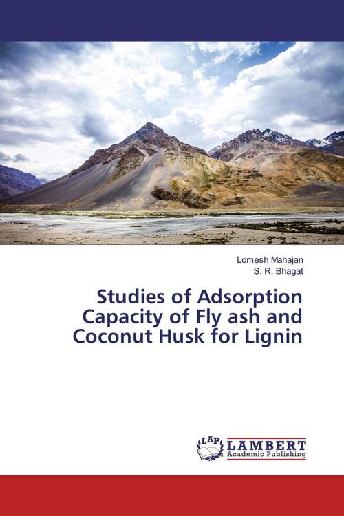 Produktbild: Studies of Adsorption Capacity of Fly ash and Coconut Husk for Lignin