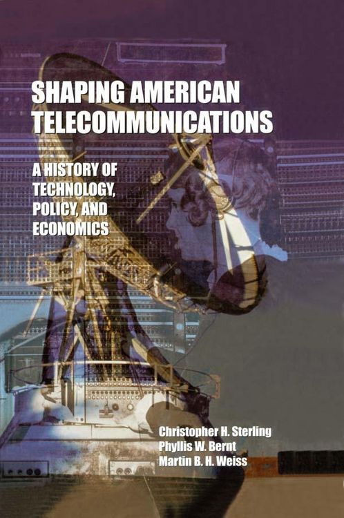 Produktbild: Shaping American Telecommunications