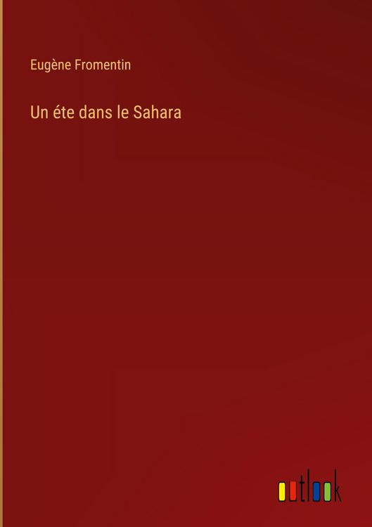 Produktbild: Un &eacute;te dans le Sahara