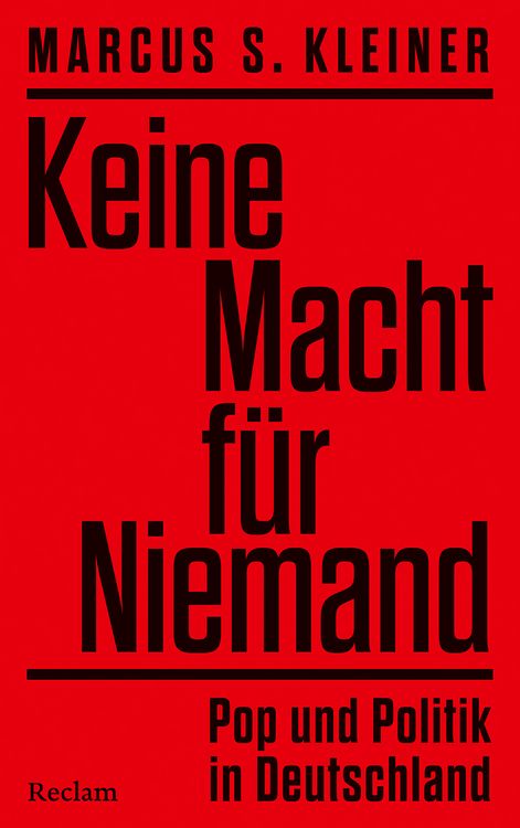 Produktbild: Keine Macht f&uuml;r Niemand. Pop und Politik in Deutschland