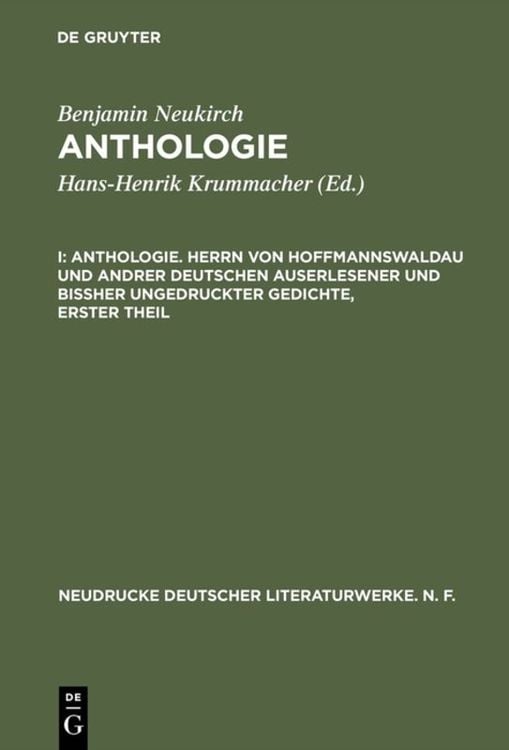 Produktbild: Anthologie. Herrn von Hoffmannswaldau und andrer Deutschen auserlesener und bißher ungedruckter Gedichte, erster Theil
