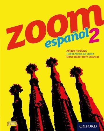 Produktbild: Alonso De Sudea, I: Zoom espa&iquest;ol 2 Student Book