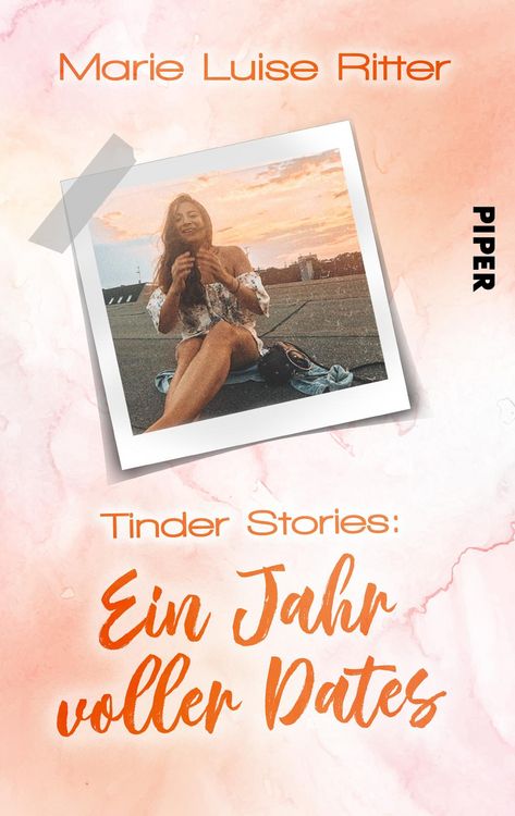 Produktbild: Tinder Stories: Ein Jahr voller Dates