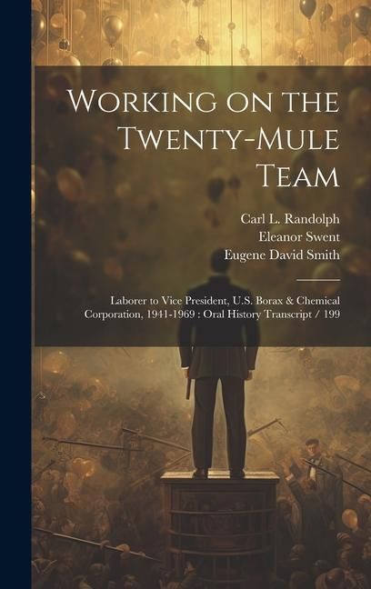 Produktbild: Working on the Twenty-mule Team