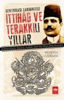 Produktbild: Demokrasi Tarihimizde Ittihad ve Terakkili Yillar