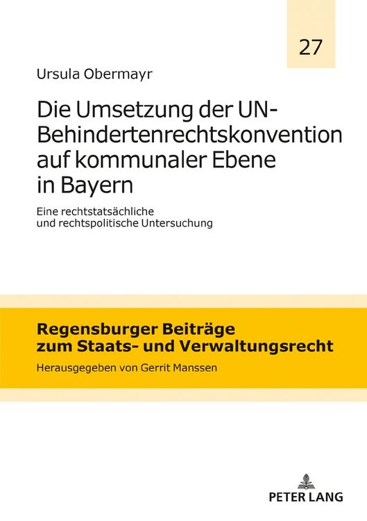Produktbild: Die Umsetzung der UN-Behindertenrechtskonvention auf kommunaler Ebene in Bayern
