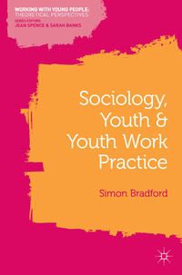 Produktbild: Sociology, Youth and Youth Work Practice
