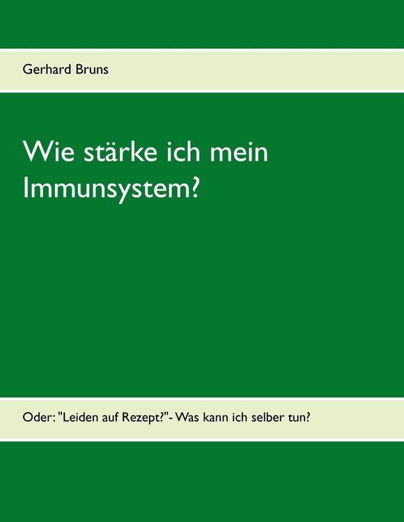 Produktbild: Wie st&auml;rke ich mein Immunsystem?