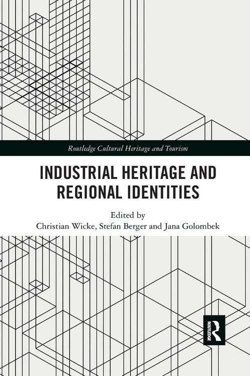 Produktbild: Industrial Heritage and Regional Identities