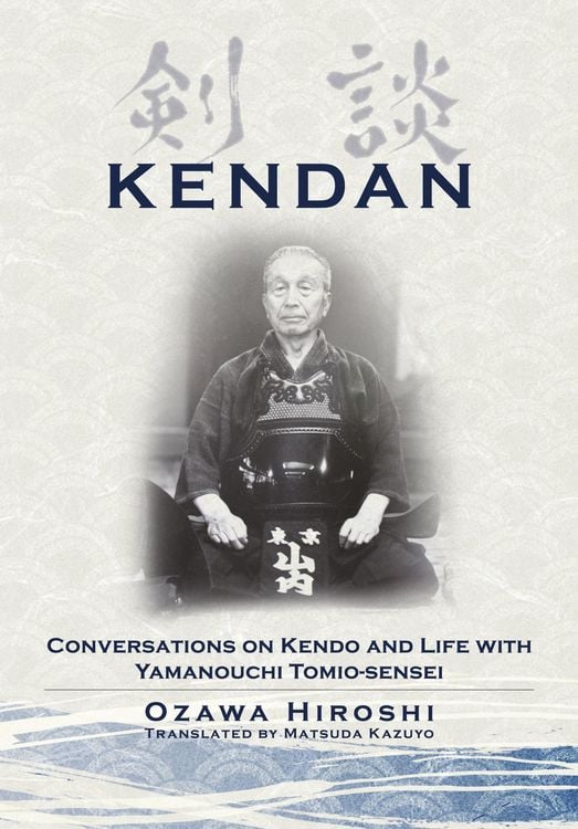 Produktbild: Kendan - Conversations on Kendo and Life with Yamanouchi Tomio-sensei