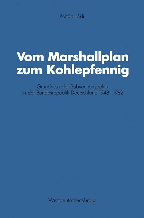 Produktbild: Vom Marshallplan zum Kohlepfennig