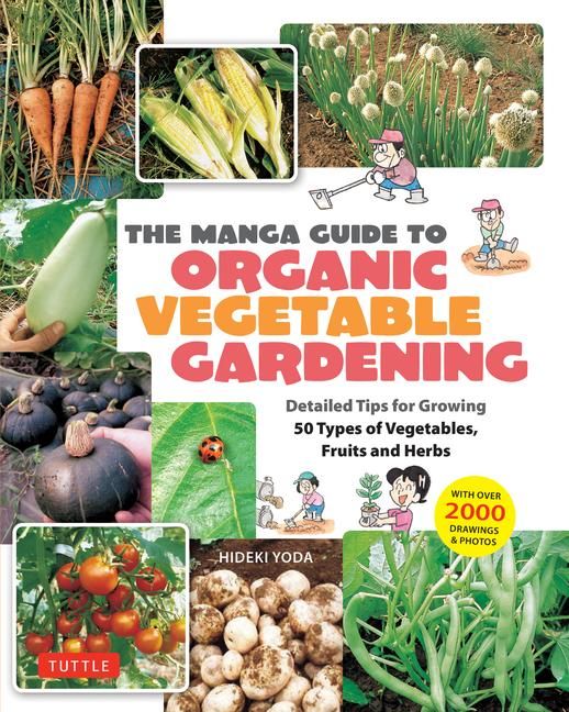 Produktbild: The Manga Guide to Organic Vegetable Gardening