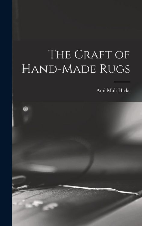 Produktbild: The Craft of Hand-made Rugs