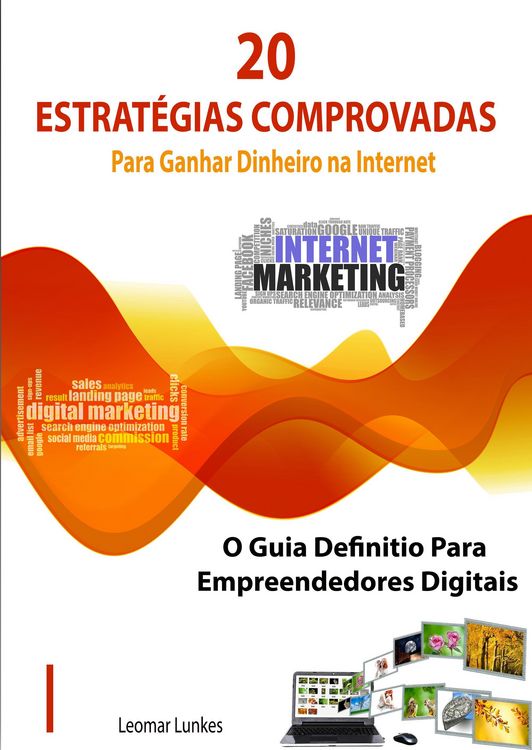 Produktbild: As 20 Estrat&eacute;gias Comprovadas Para Ganhar Dinheiro na Internet