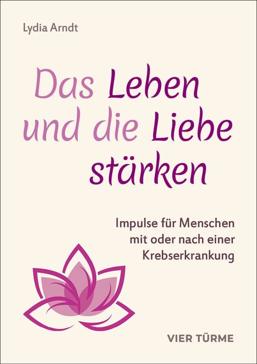 Produktbild: Das Leben und die Liebe st&auml;rken