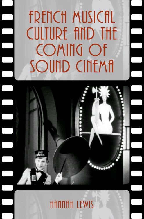 Produktbild: French Musical Culture and the Coming of Sound Cinema