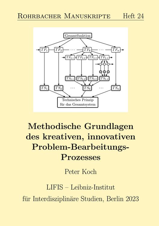 Produktbild: Methodische Grundlagen des kreativen, innovativen Problem-Bearbeitungs-Prozesses