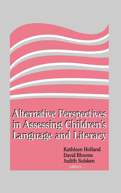 Produktbild: Alternative Perspectives in Assessing Children's Language and Literacy