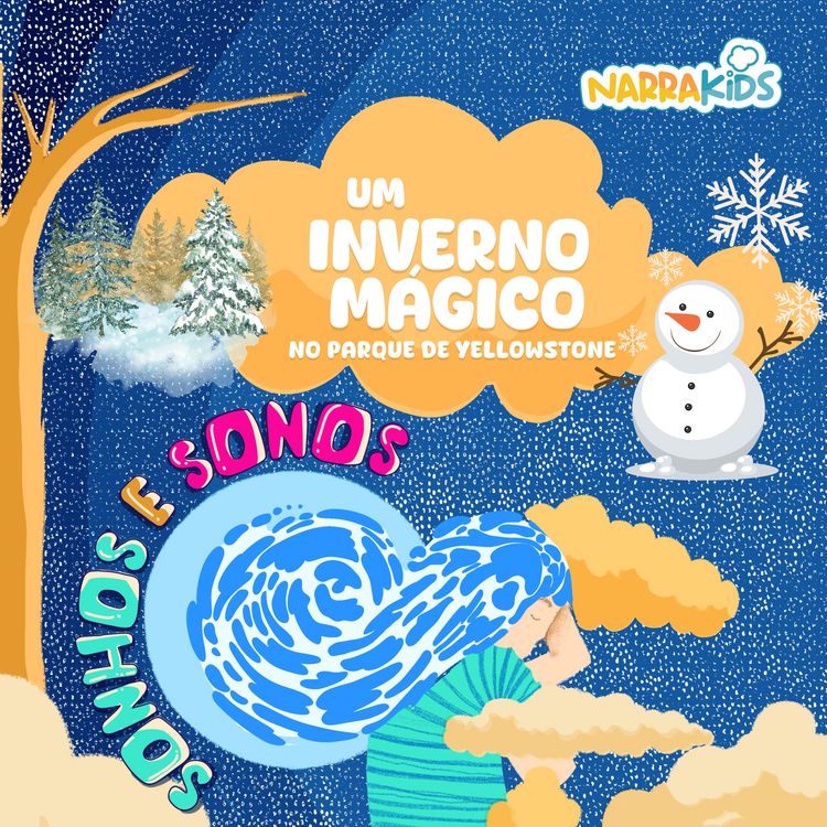 Produktbild: Um Inverno M&aacute;gico no Parque de Yellowstone - Relaxamento para Crian&ccedil;as