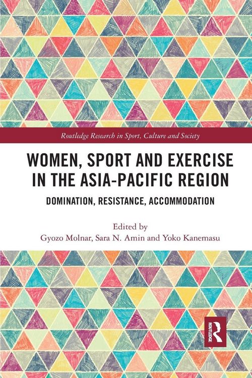 Produktbild: Women, Sport and Exercise in the Asia-Pacific Region