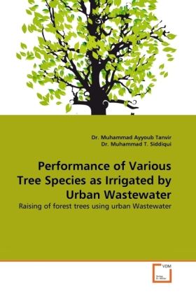 Produktbild: Tanvir, D: Performance of Various Tree Species as Irrigated