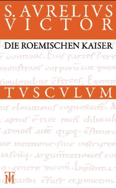 Produktbild: Die r&ouml;mischen Kaiser / Liber de Caesaribus