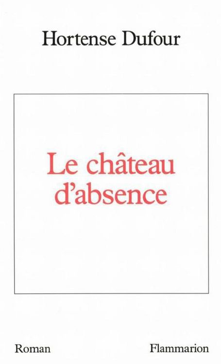 Produktbild: Le ch&acirc;teau d'absence