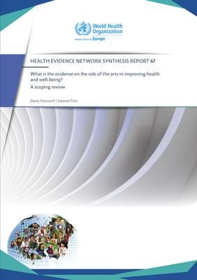 Produktbild: What Is the Evidence on the Role of the Arts in Improving Health and Well-Being?