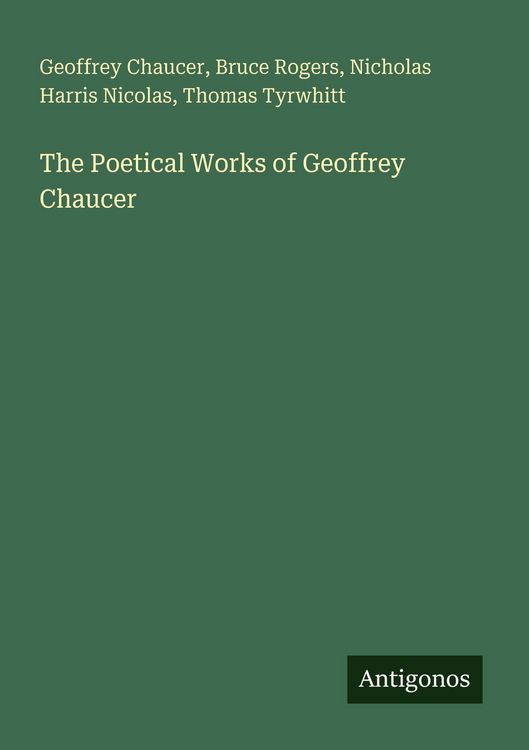 Produktbild: The Poetical Works of Geoffrey Chaucer