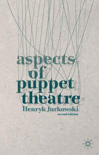 Produktbild: Aspects of Puppet Theatre