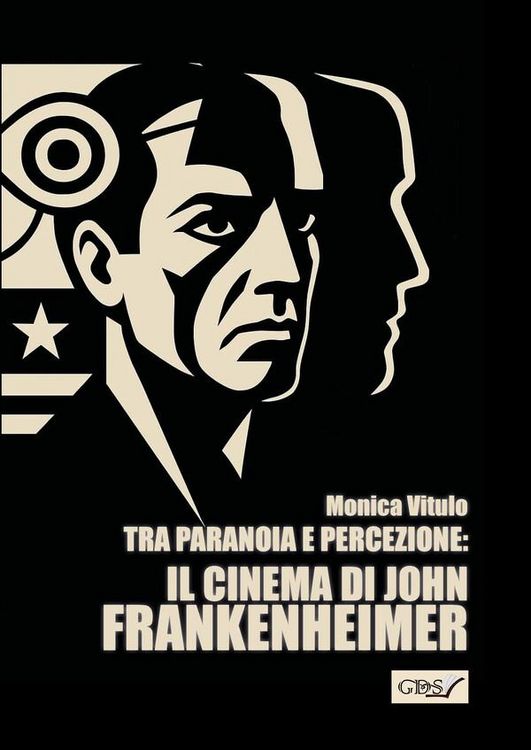 Produktbild: Tra paranoia e percezione: Il cinema di John Frankenheimer