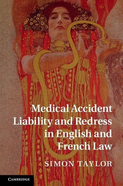 Produktbild: Medical Accident Liability and Redress in English and French Law