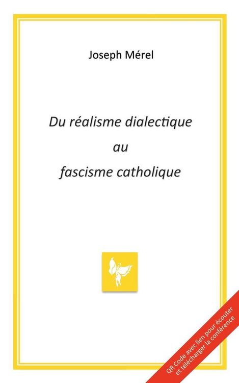 Produktbild: Du r&eacute;alisme dialectique au fascisme catholique