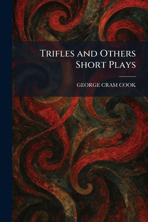 Produktbild: Trifles and Others Short Plays