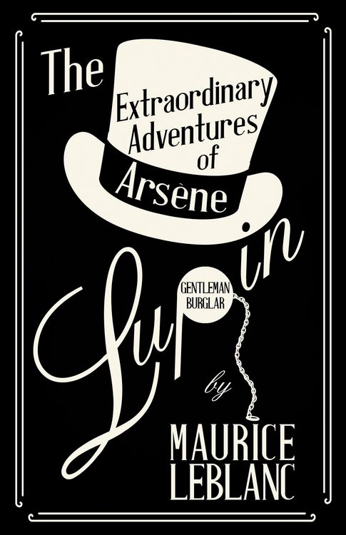 Produktbild: The Extraordinary Adventures of Ars&egrave;ne Lupin, Gentleman-Burglar