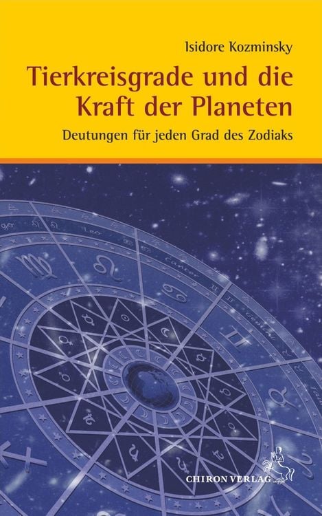 Bild vom Artikel Tierkreisgrade und die Kraft der Planeten vom Autor Isidore Kozminsky