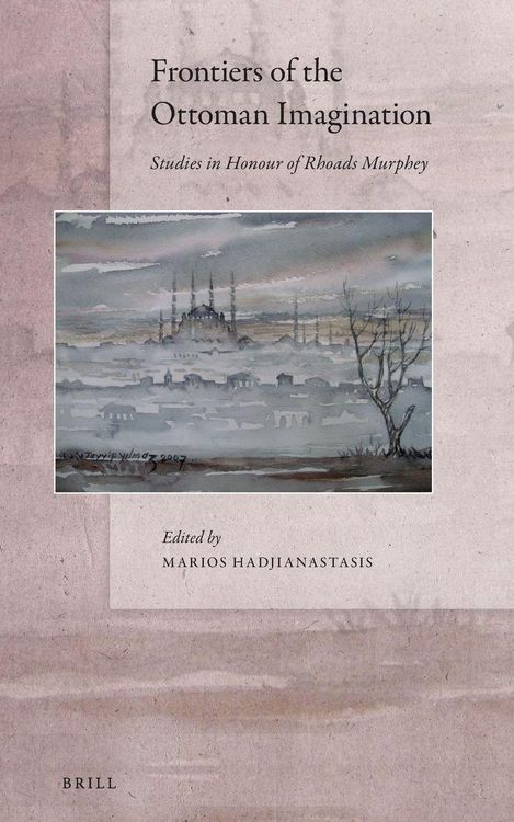 Produktbild: Frontiers of the Ottoman Imagination