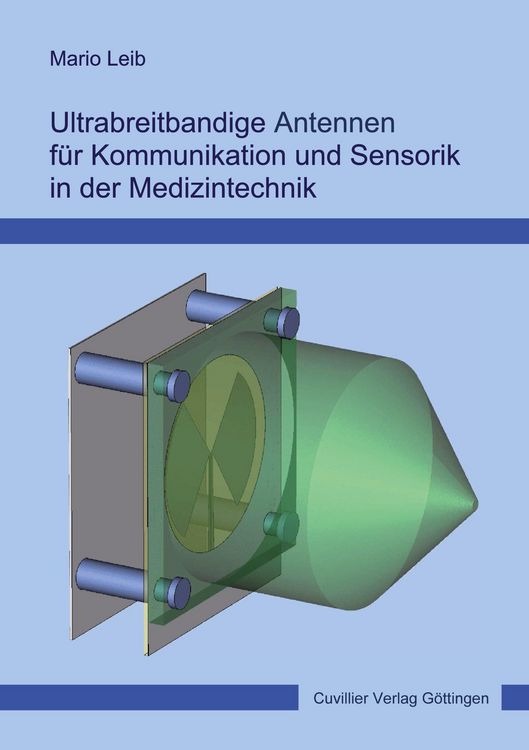Produktbild: Ultrabreitbandige Antennen f&uuml;r Kommunikation und Sensorik in der Medizintechnik