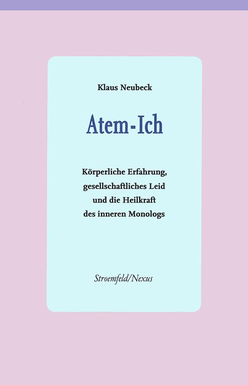 Bild vom Artikel Atem-Ich vom Autor Klaus Neubeck