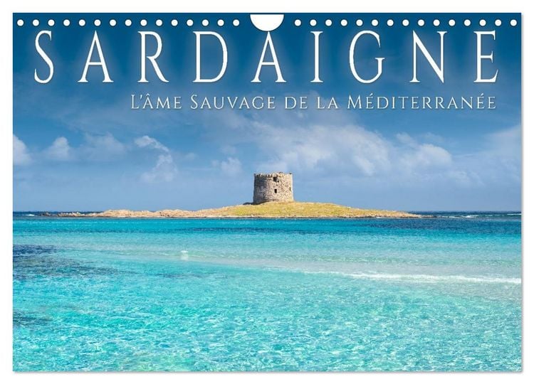 Produktbild: Sardaigne - L'&acirc;me sauvage de la M&eacute;diterran&eacute;e (Calendrier mural 2026 DIN A4 vertical), CALVENDO calendrier mensuel