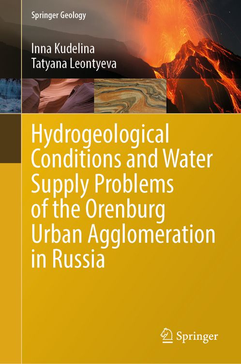 Produktbild: Hydrogeological Conditions and Water Supply Problems of the Orenburg Urban Agglomeration in Russia