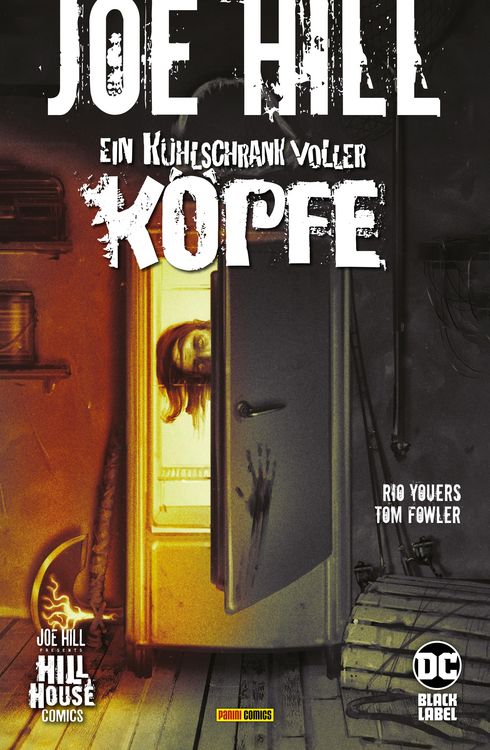 Produktbild: Joe Hill: Ein K&uuml;hlschrank voller K&ouml;pfe