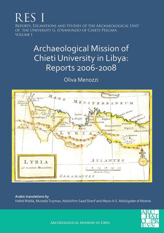 Produktbild: Archaeological Mission of Chieti University in Libya: Reports 2006-2008